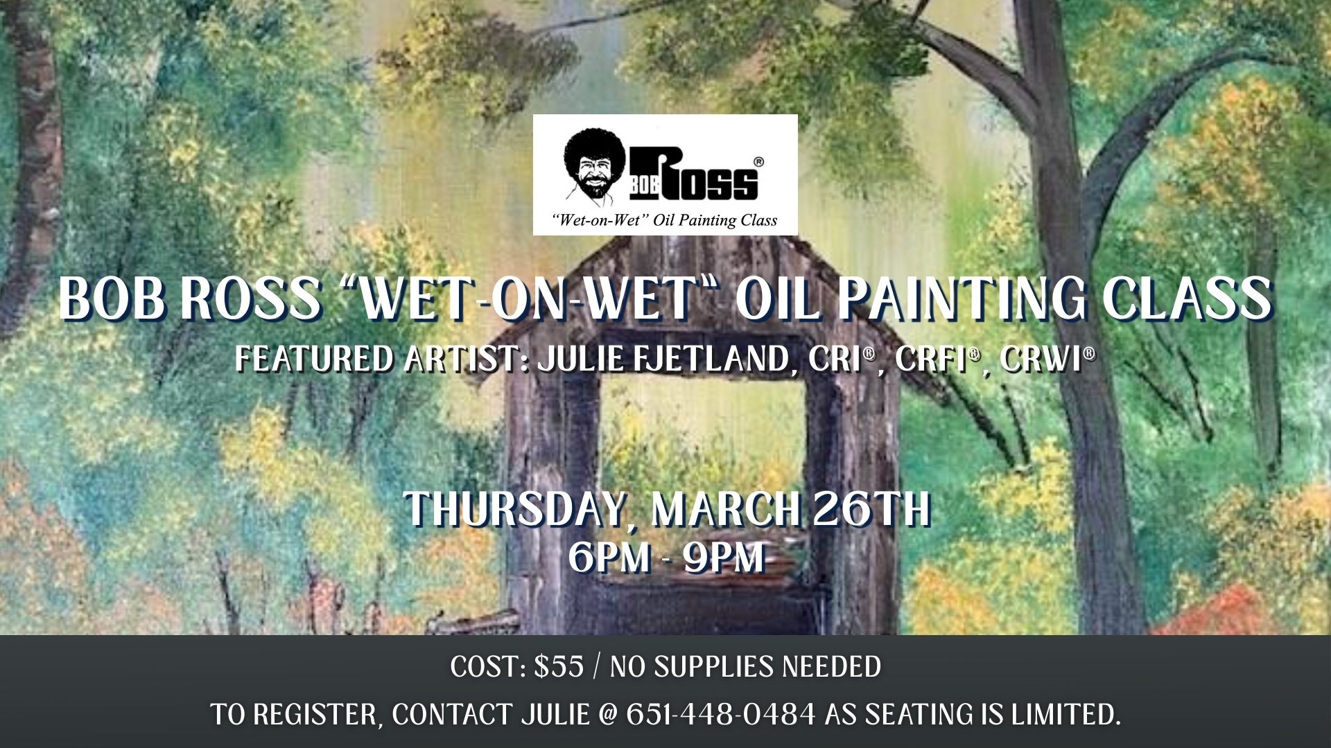 A poster with a beautiful scene painted and a picture of Bob Ross on top.